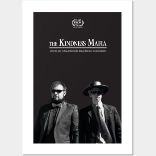 "The Kindness Mafia" by Luke Neilson/Dylan Grube/Thayne Hutchins/Kennith Berlin (Woodstock Academy) Posters and Art